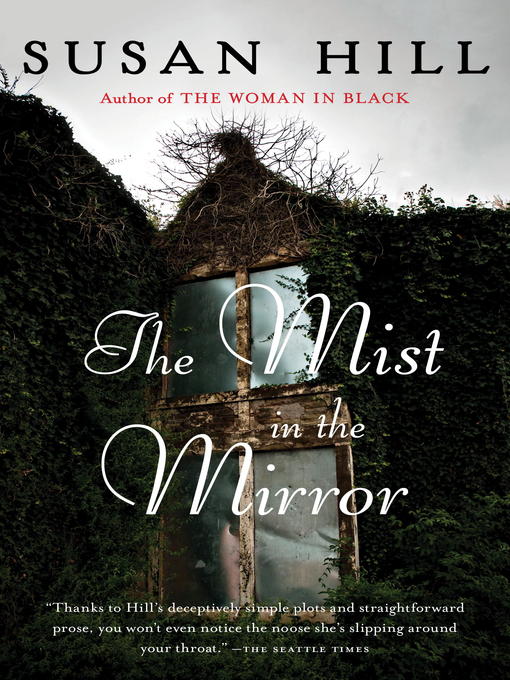 Title details for The Mist in the Mirror by Susan Hill - Wait list